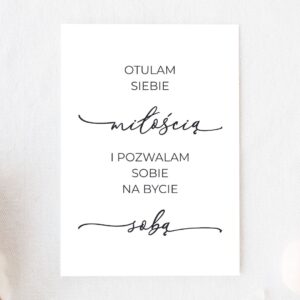 Plakat do druku - Otulam siebie miłością